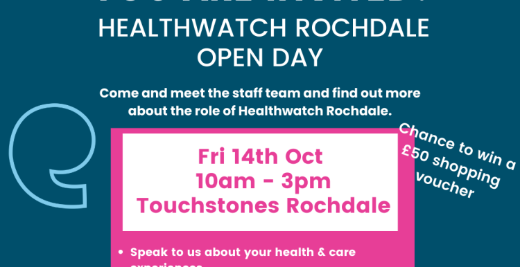 Invitation to Healthwatch Rochdale Open Day with date, time & location
