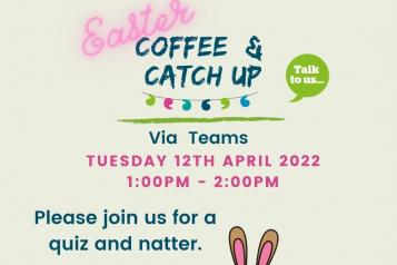 Easter Coffee & Catch Up Poster